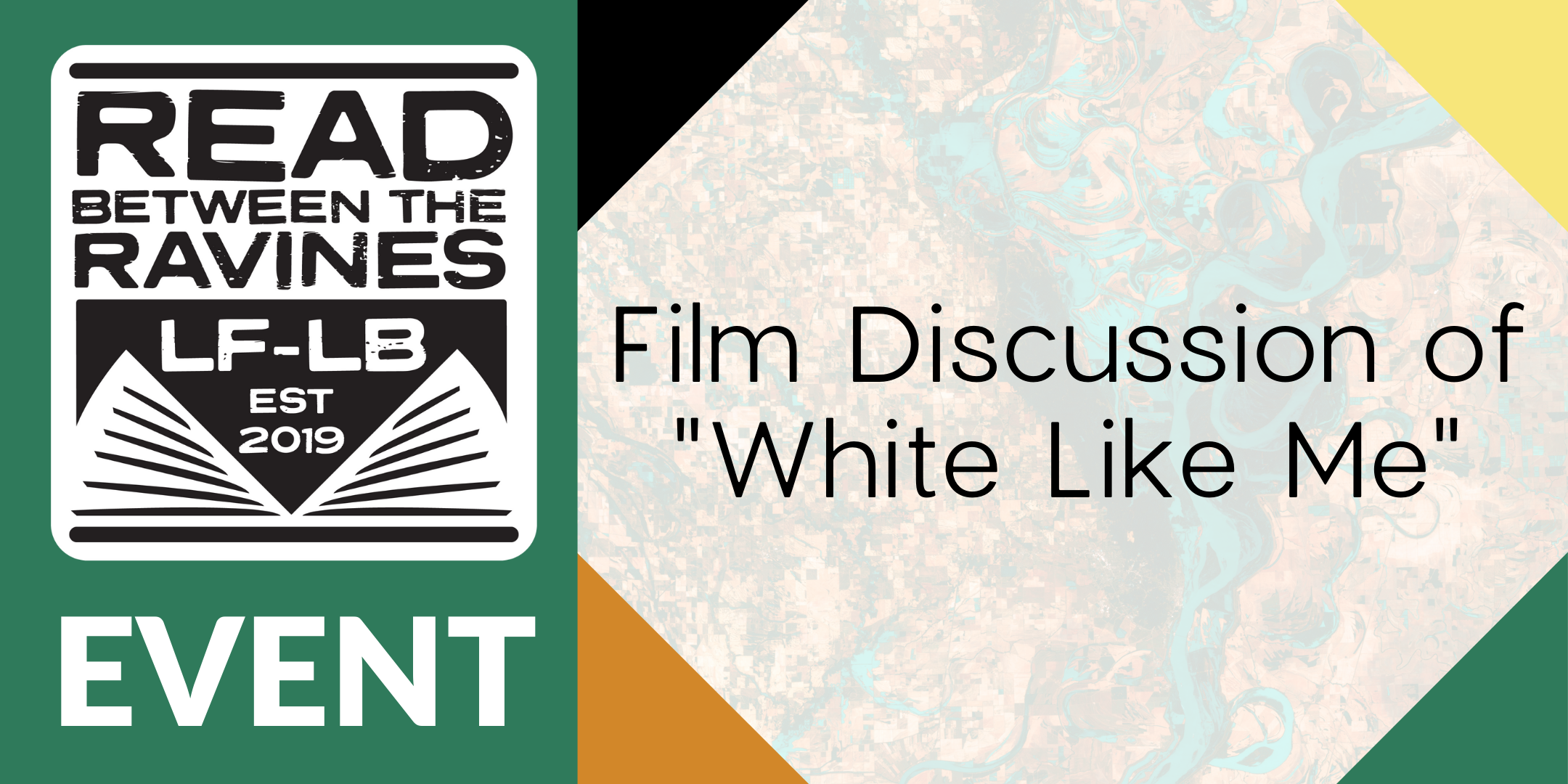 Read Between the Ravines Event: Film Discussion of "White Like Me" image