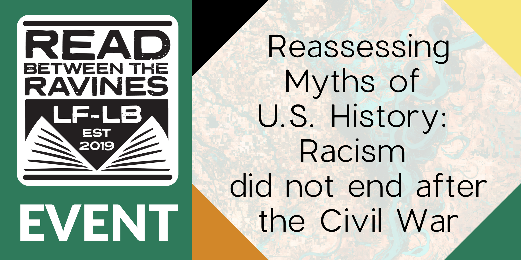 Read Between the Ravines Event: Reassessing Myths of U.S. History: Racism did not end after the Civil War image