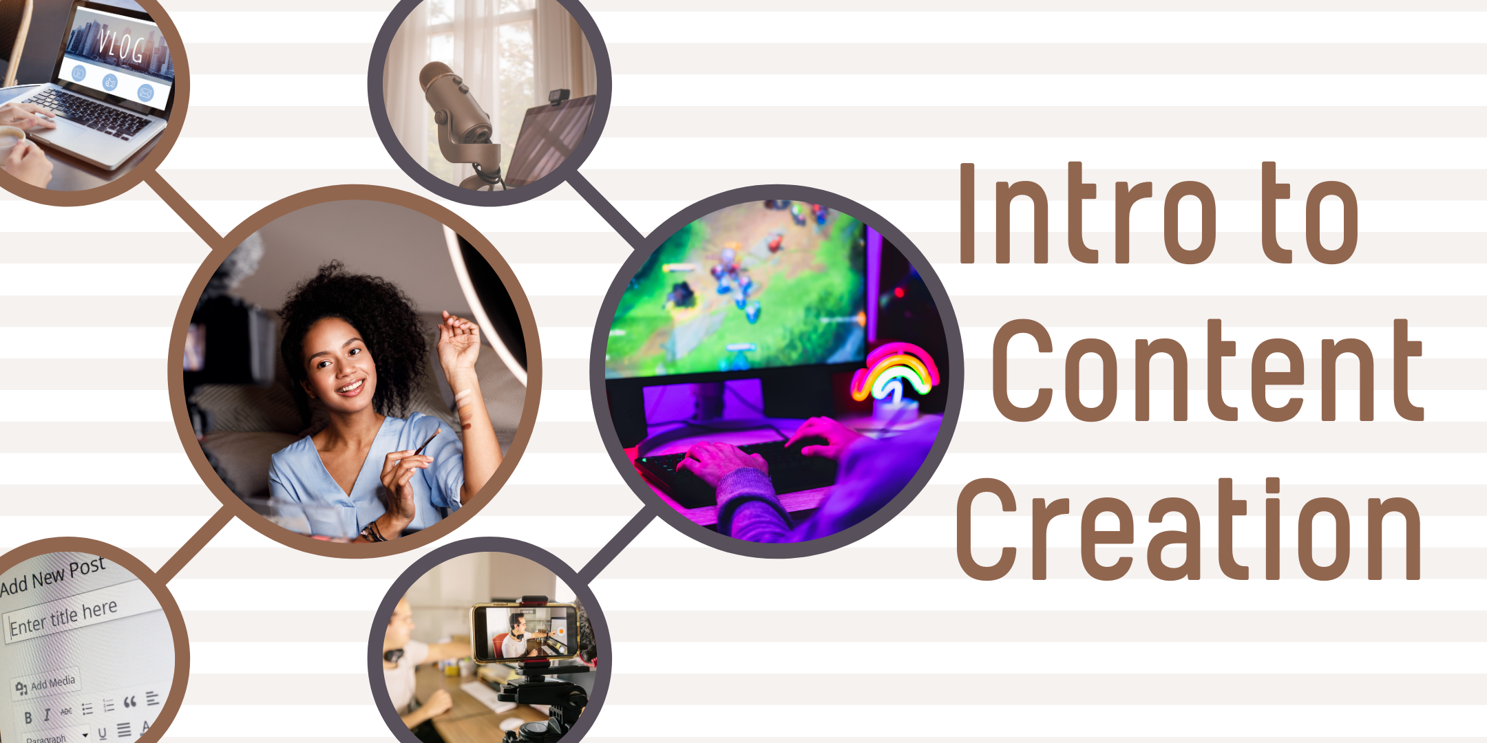 Intro to Content Creation image