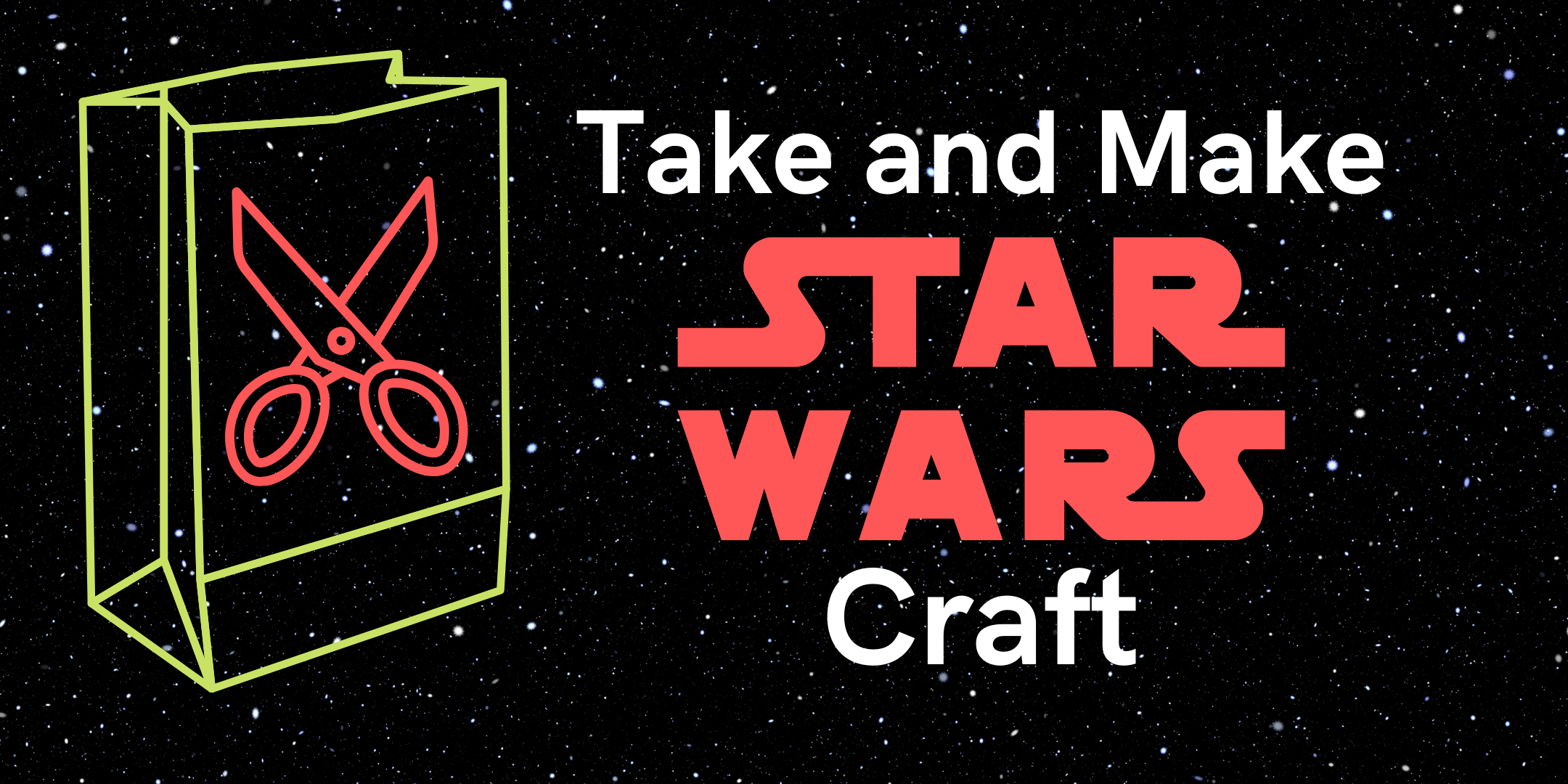 Take and Make Star Wars Craft