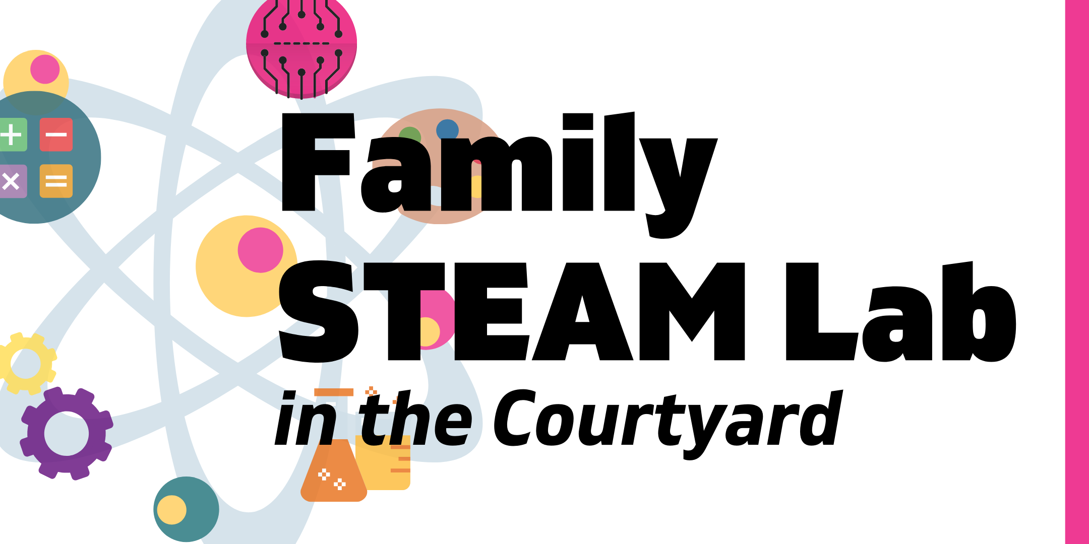 Family STEAM Lab in the Courtyard image