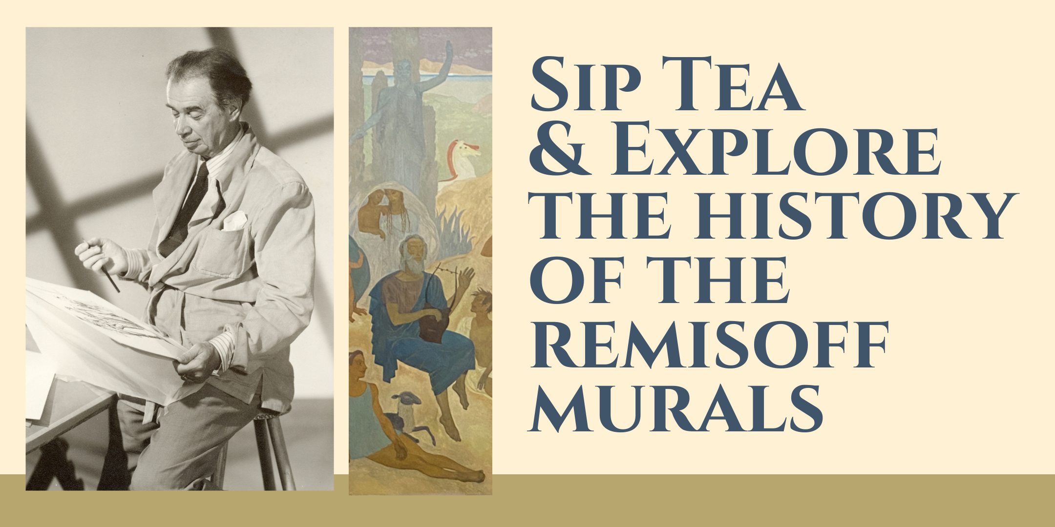 image of "Sip Tea & Explore the History of the Remisoff Murals"