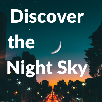 discover the night sky