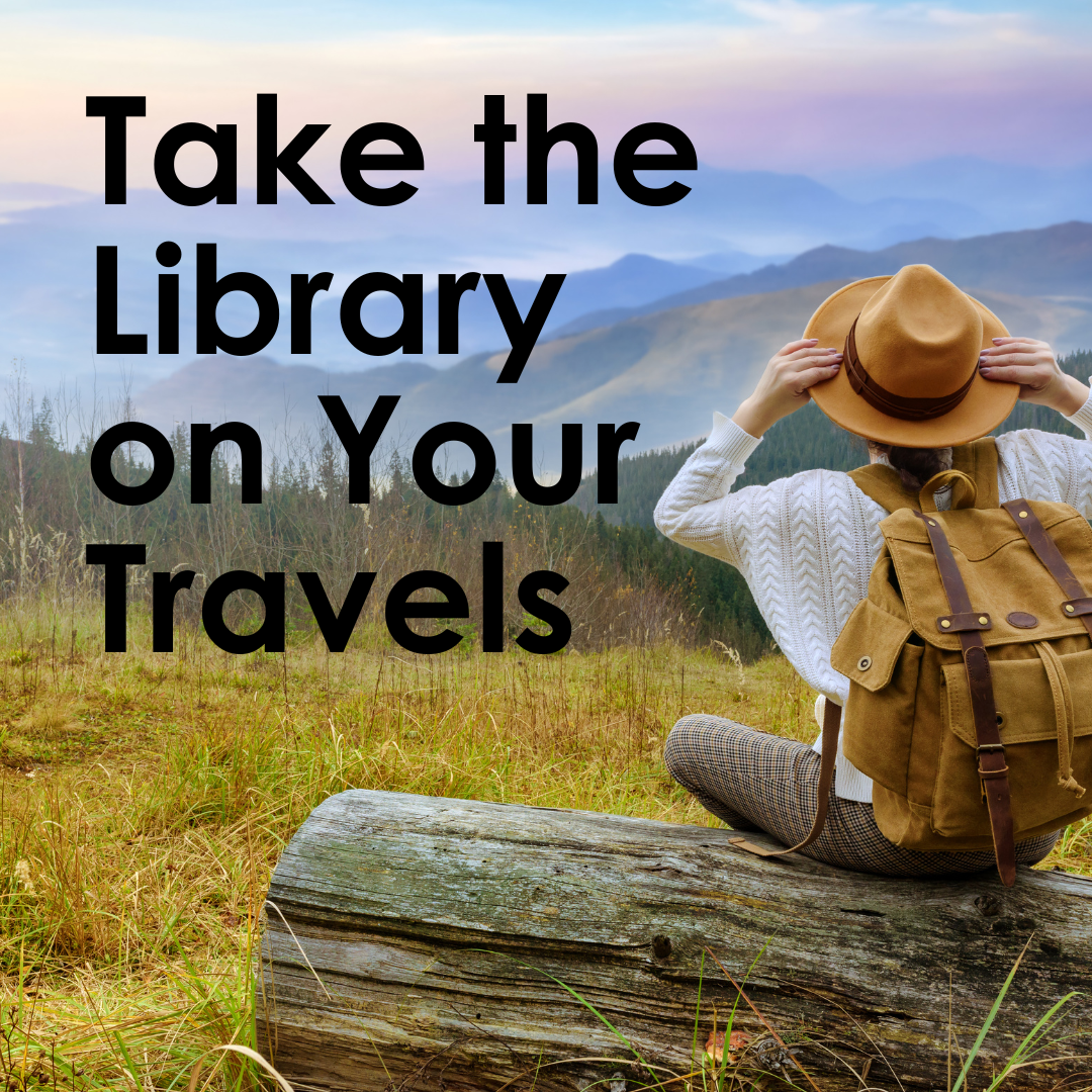 Take the Library on Your Travels