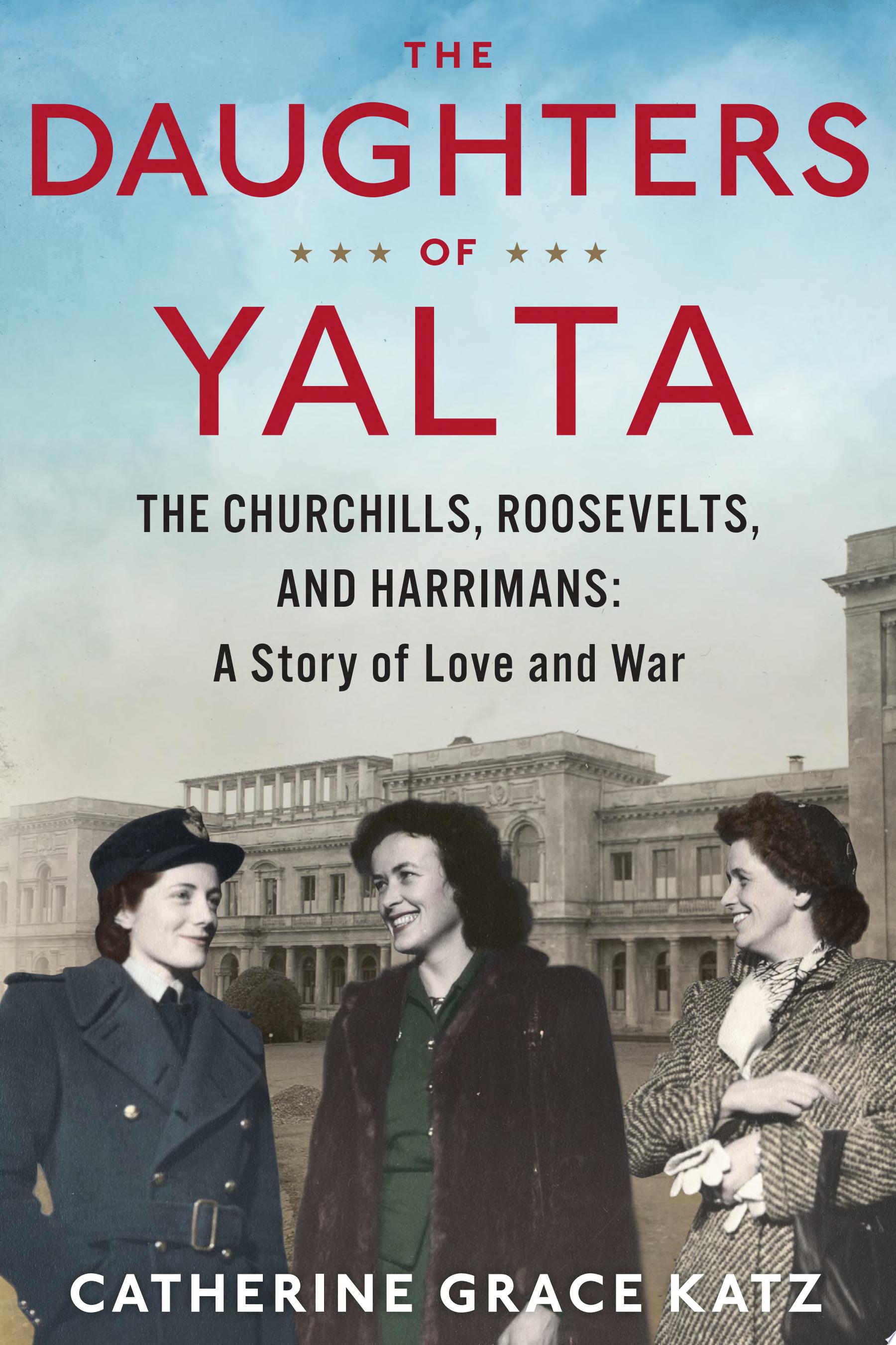 Image for "The Daughters of Yalta"