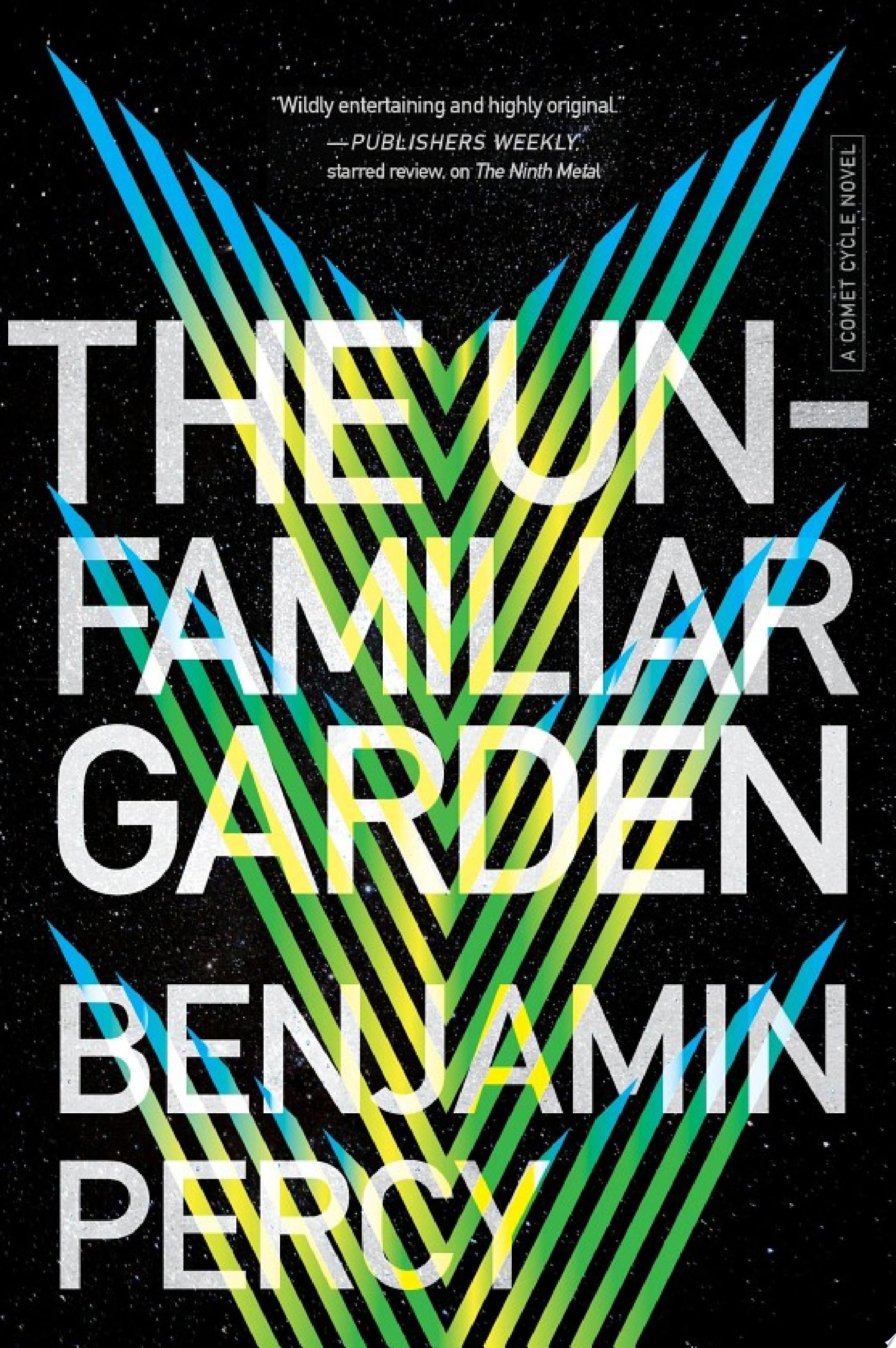 Image for "The Unfamiliar Garden"
