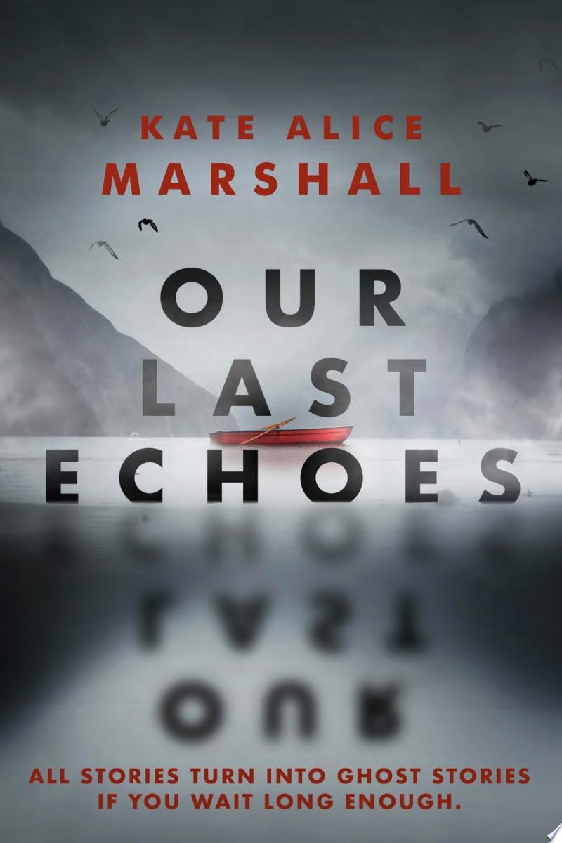 Image for "Our Last Echoes"