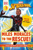 Image for "Marvel Spider-Man: Miles Morales to the Rescue!"