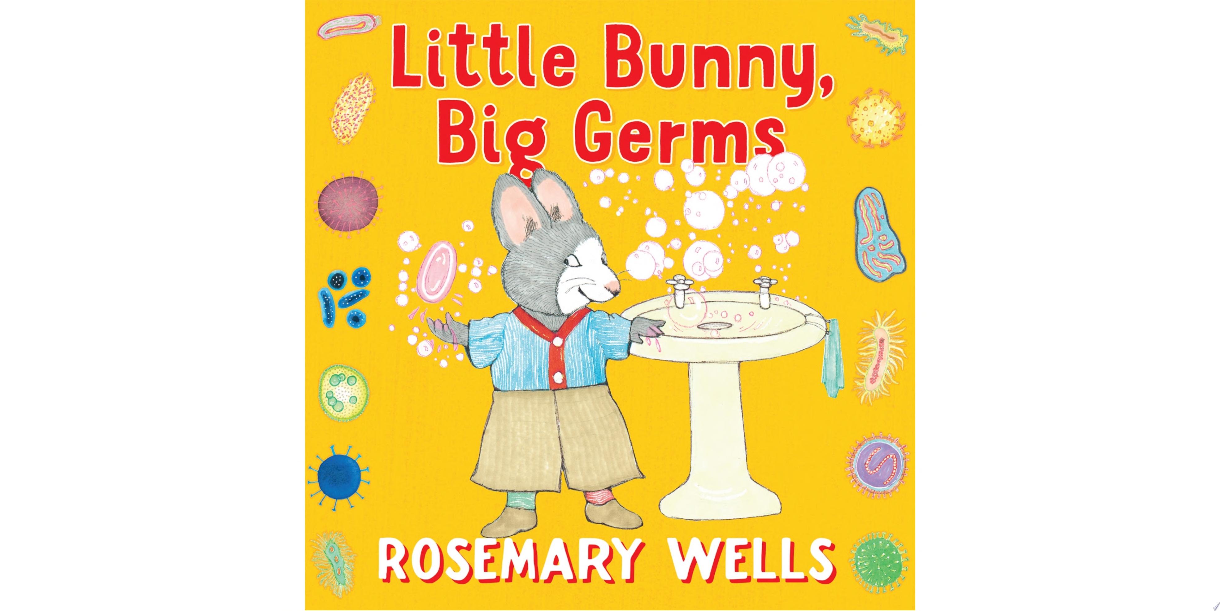 Image for "Little Bunny, Big Germs"