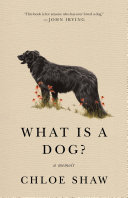 Image for "What Is a Dog?"