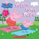 Image for "Peppa Loves Yoga"