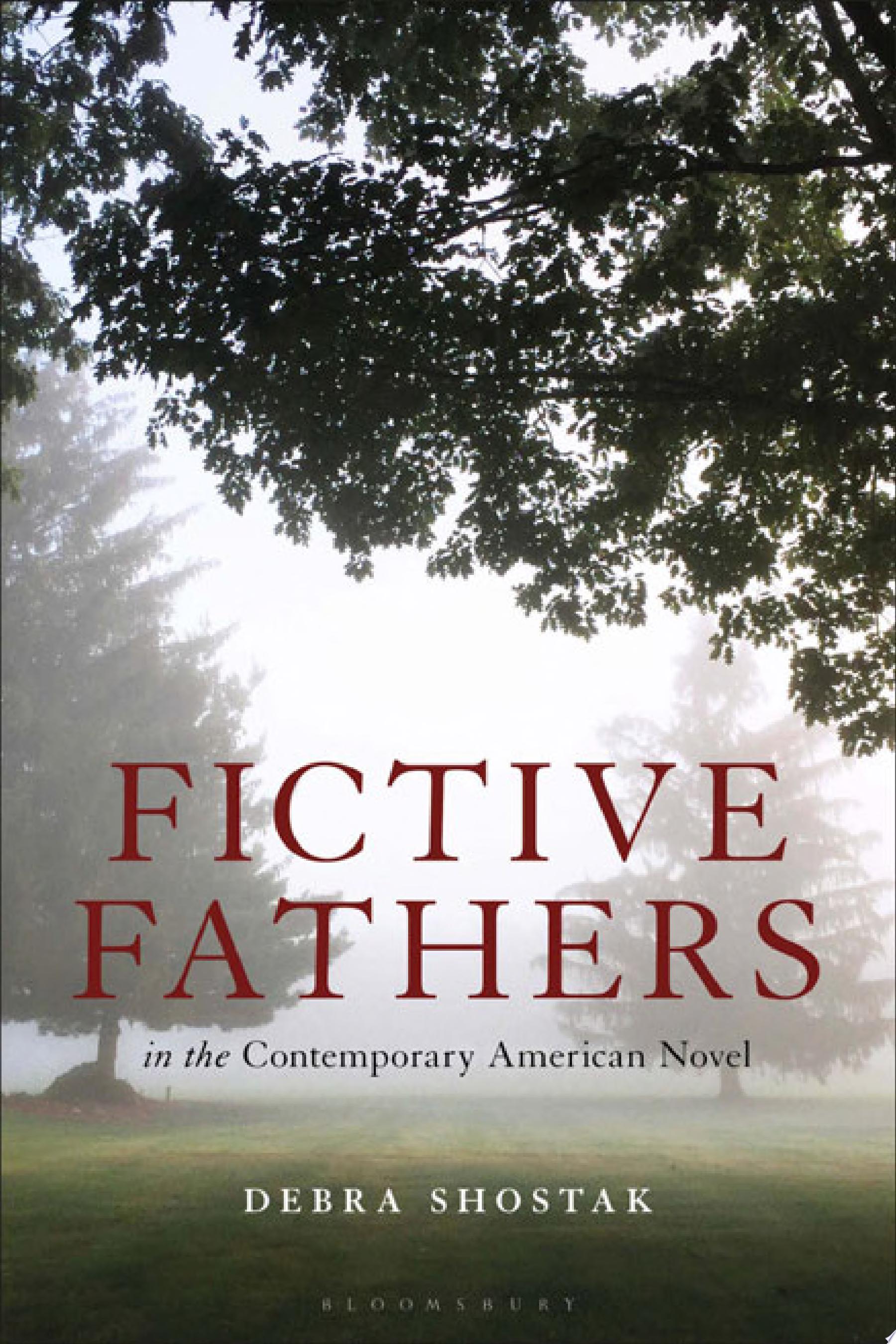 Image for "Fictive Fathers in the Contemporary American Novel"