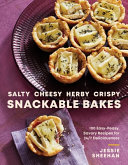 Image for "Salty, Cheesy, Herby, Crispy Snackable Bakes"