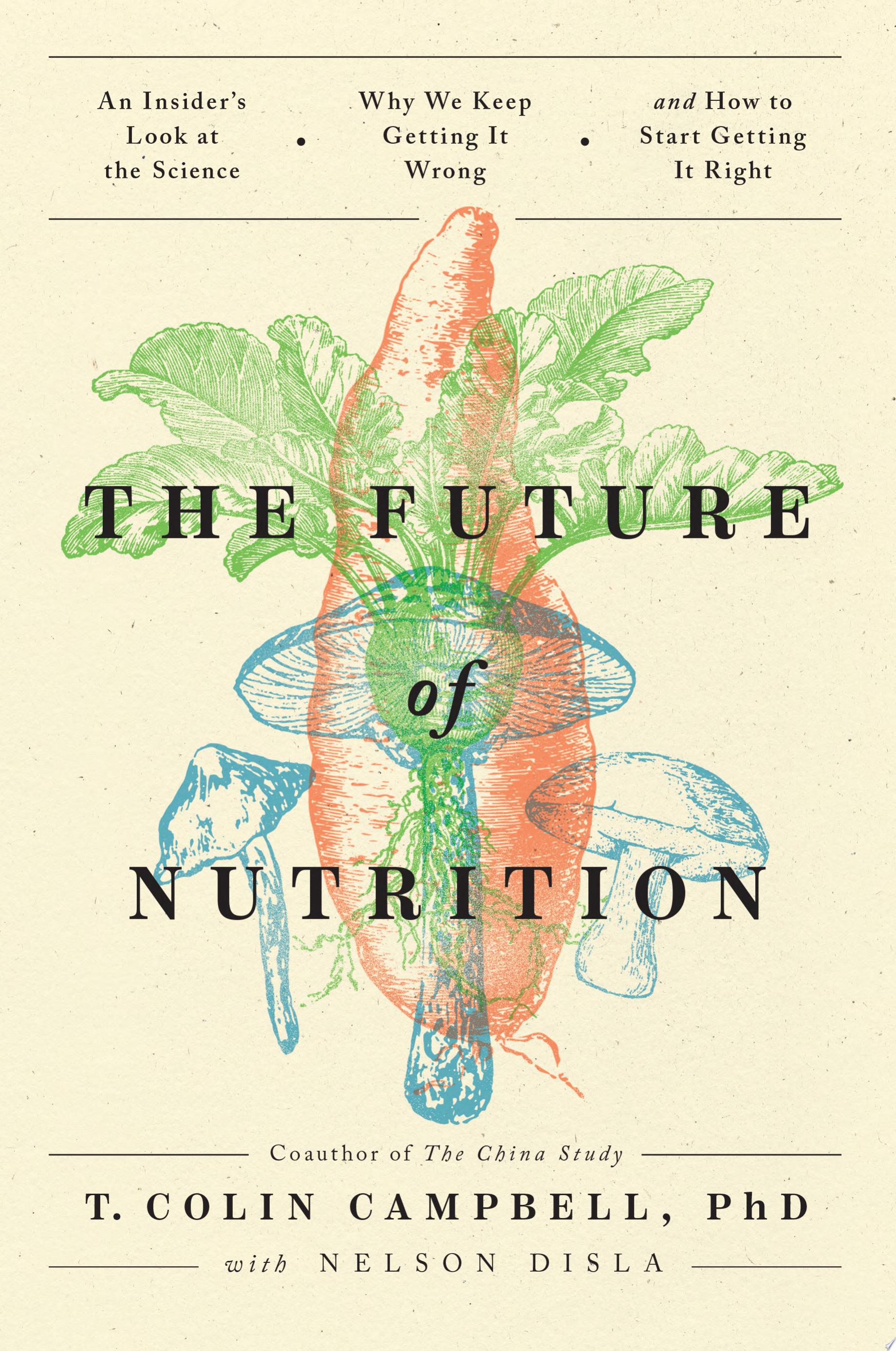 Image for "The Future of Nutrition"