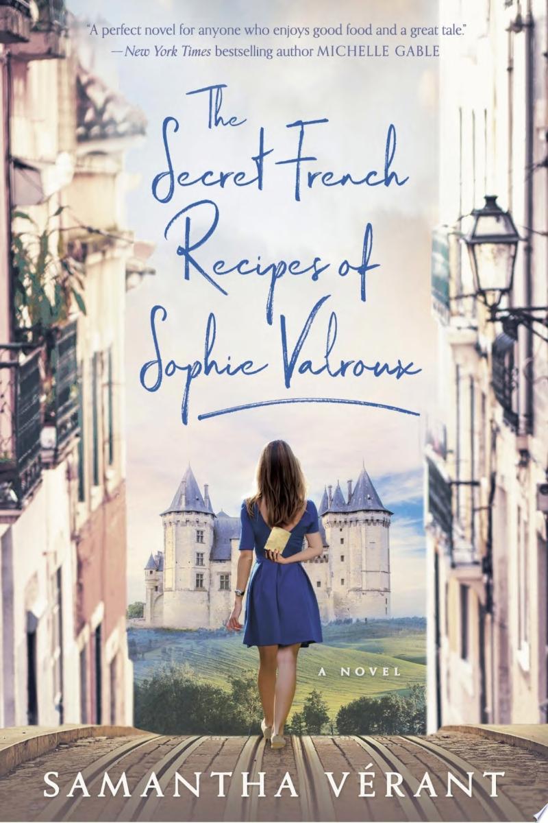 Image for "The Secret French Recipes of Sophie Valroux"