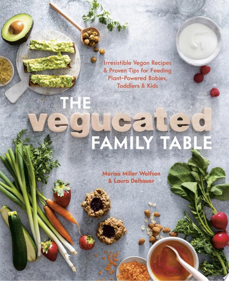 Image for "The Vegucated Family Table"
