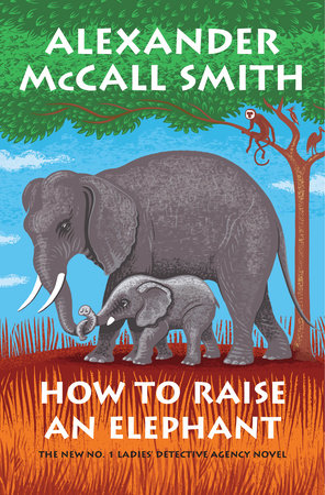 Image for "How to Raise an Elephant"