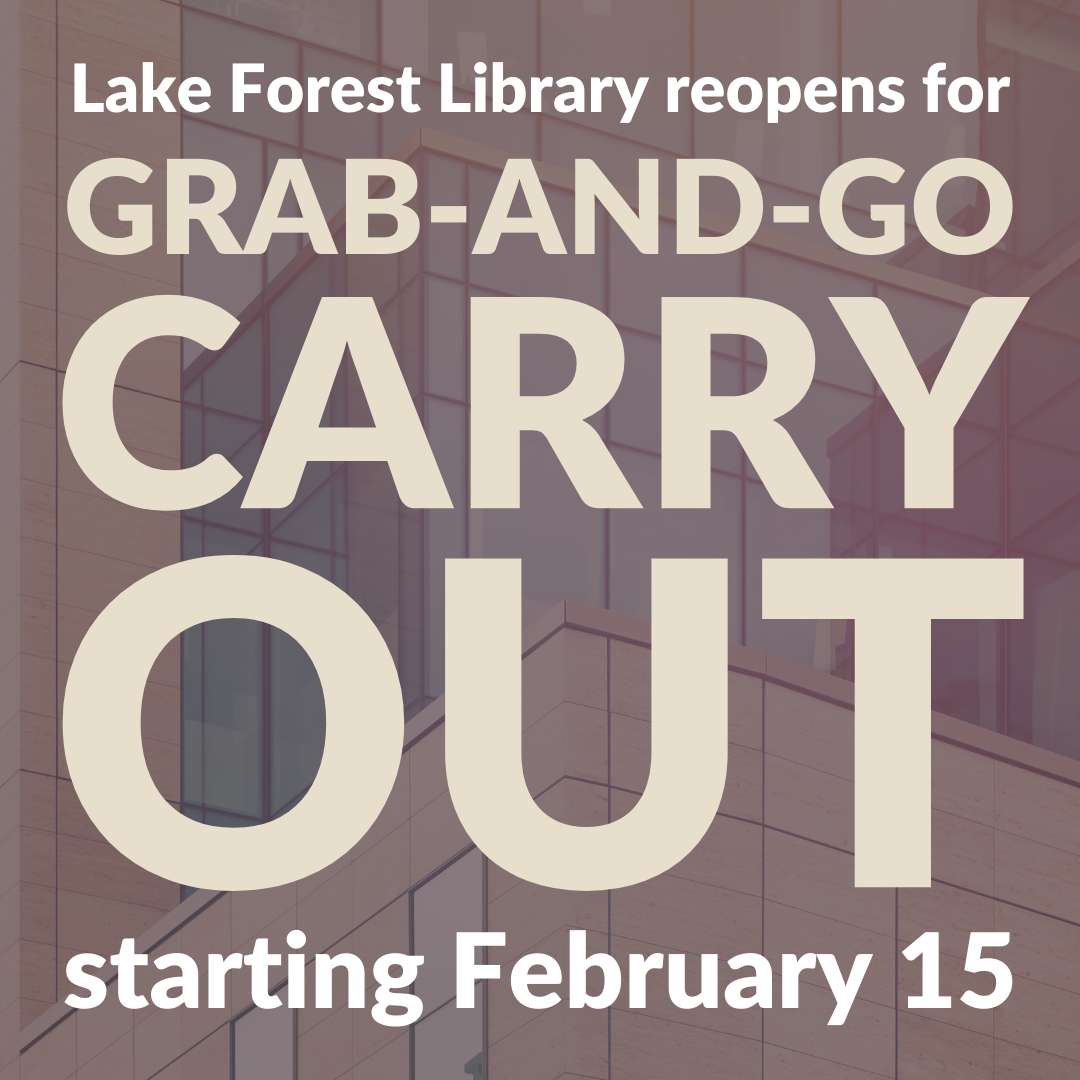 Lake Forest Library Carry Out Service