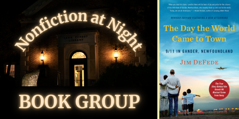 image of Nonfiction at Night Book Group with book cover of "The Day the World Came to Town: 9/11 in Gander, Newfoundland" by Jim DeFede