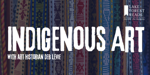 image of "Indigenous Art with Art Historian Deb Levie"