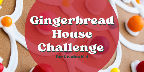 image of "Gingerbread House Challenge for Grades K–4"