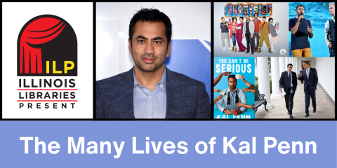 image of "Illinois Libraries Present: The Many Lives of Kal Penn"