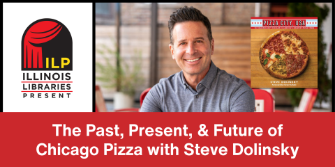 image of "The Past, Present, & Future of Chicago Pizza with Steve Dolinsky"