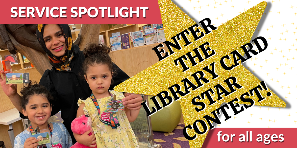 image of "Service Spotlight: Enter the Library Card Star Contest for all ages"