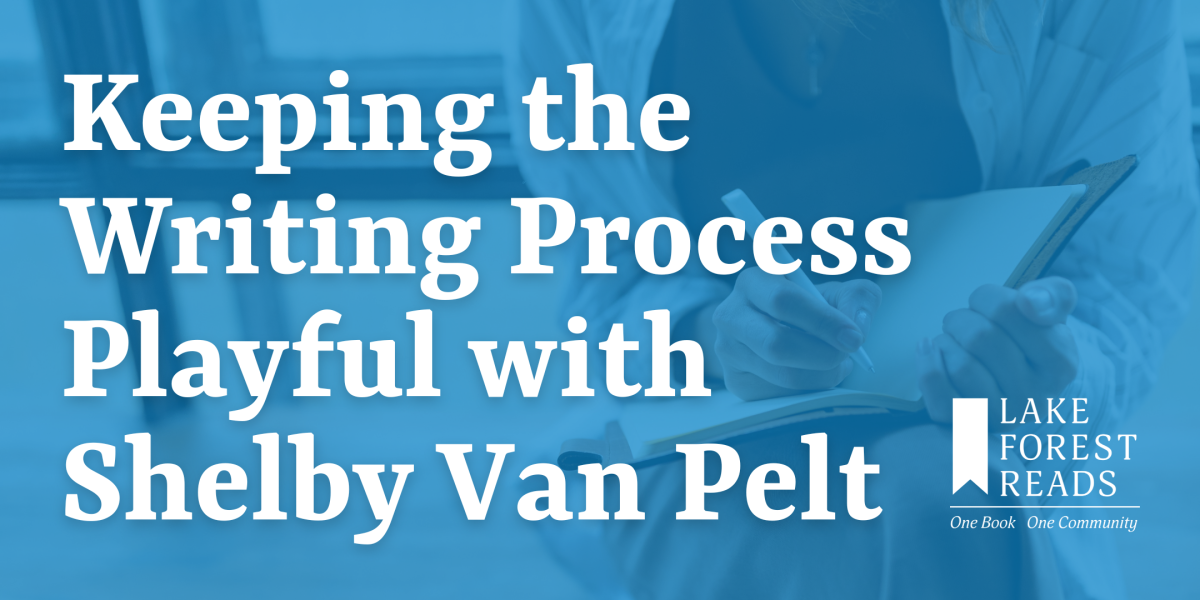 image of "Keeping the Writing Process Playful with Shelby Van Pelt"